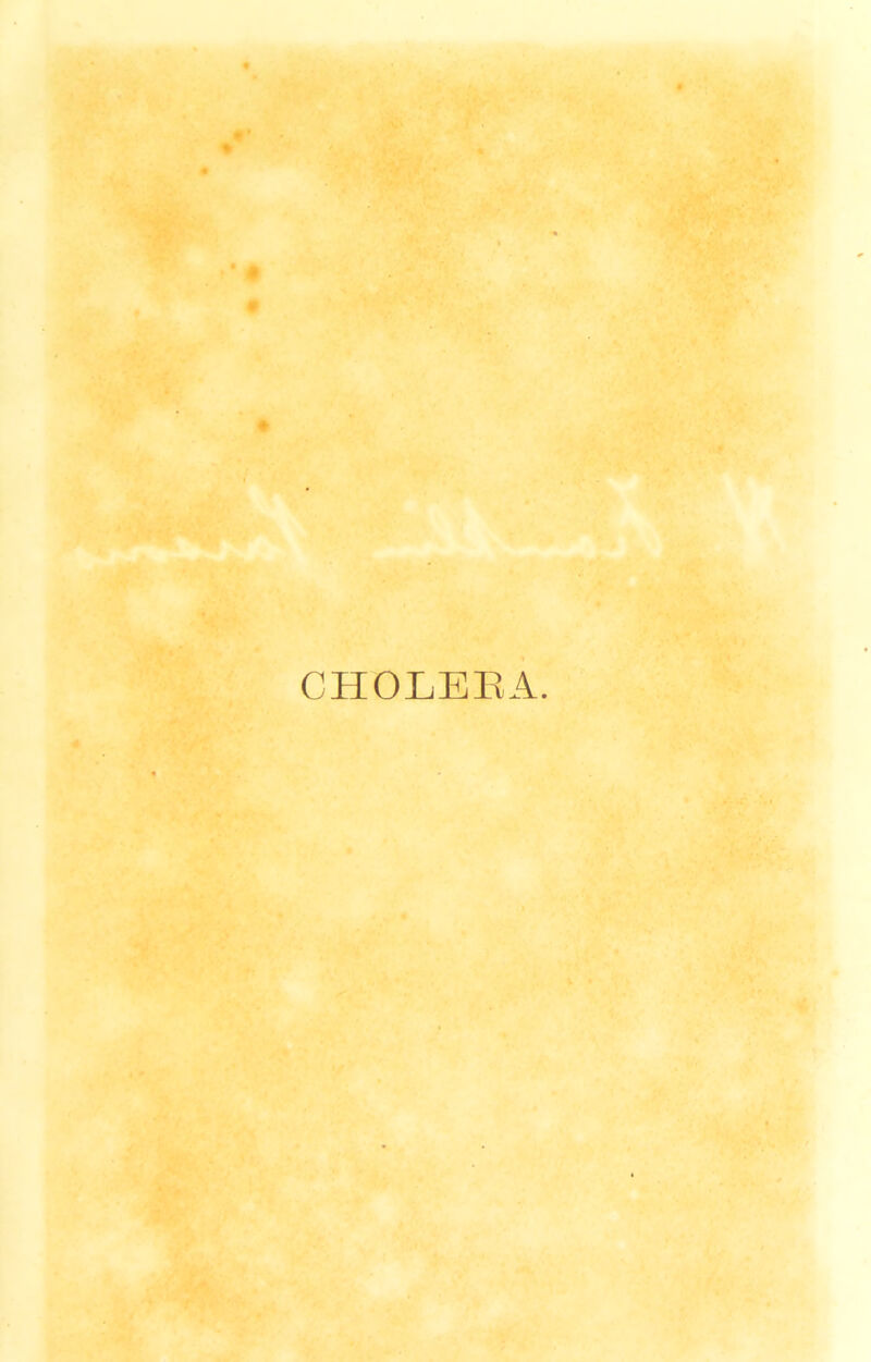 •• * # # CHOLERA.