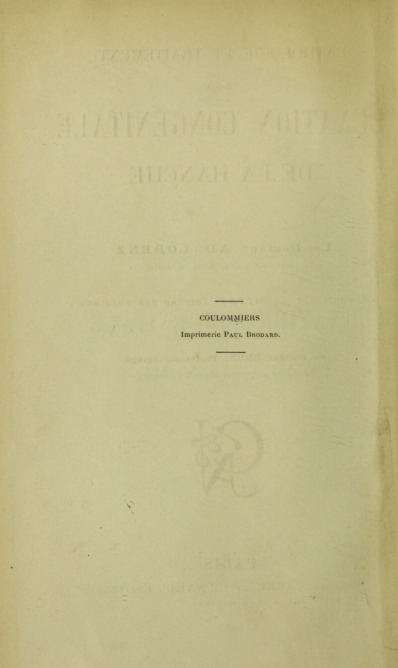 COULOMMIEIIS Imprimerie Paul Brodard.