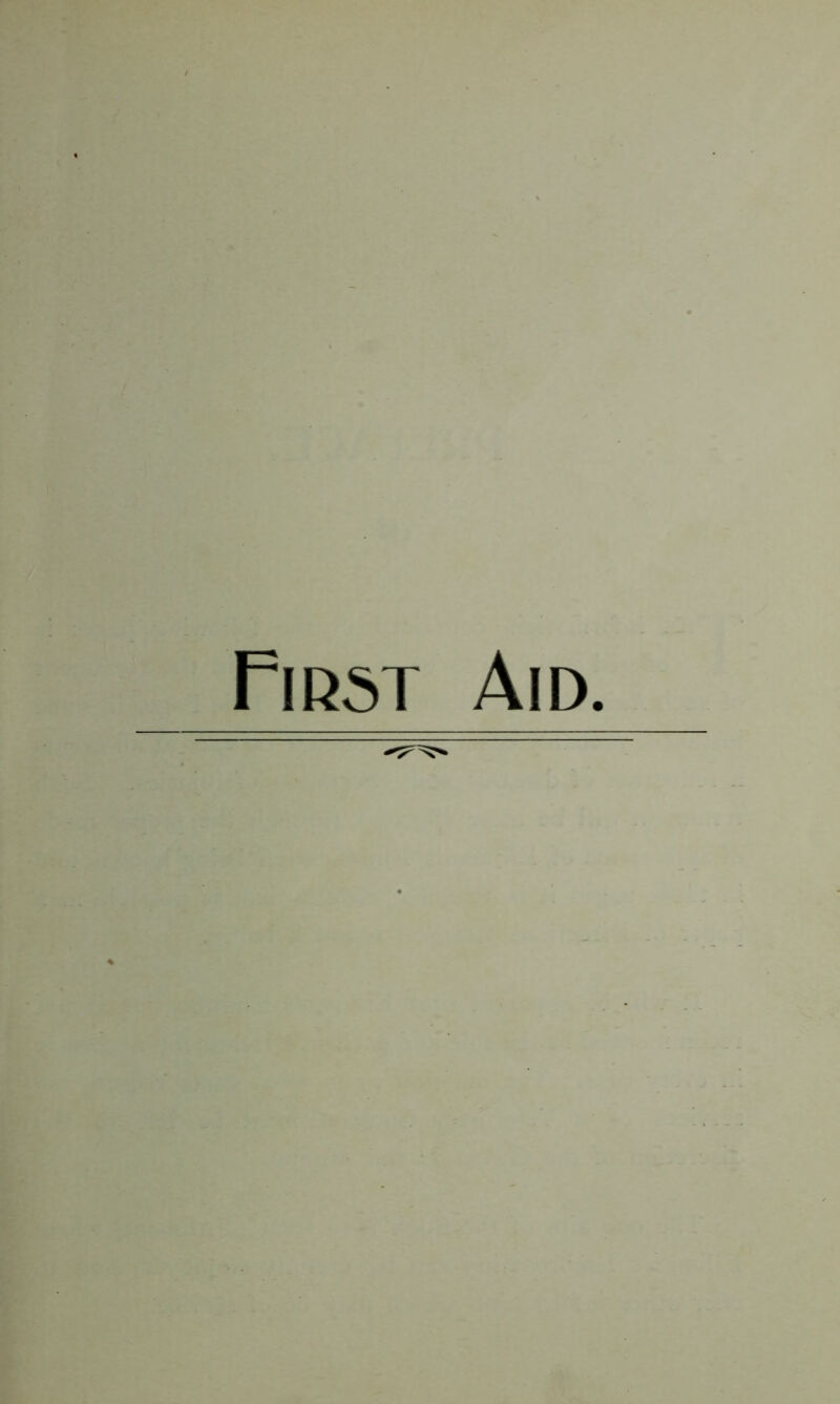 First Aid.
