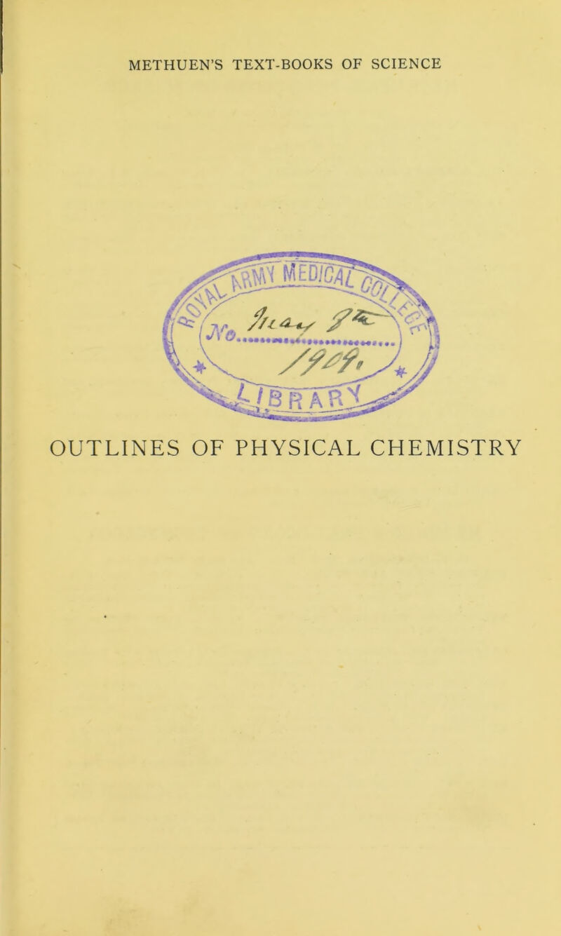 OUTLINES OF PHYSICAL CHEMISTRY