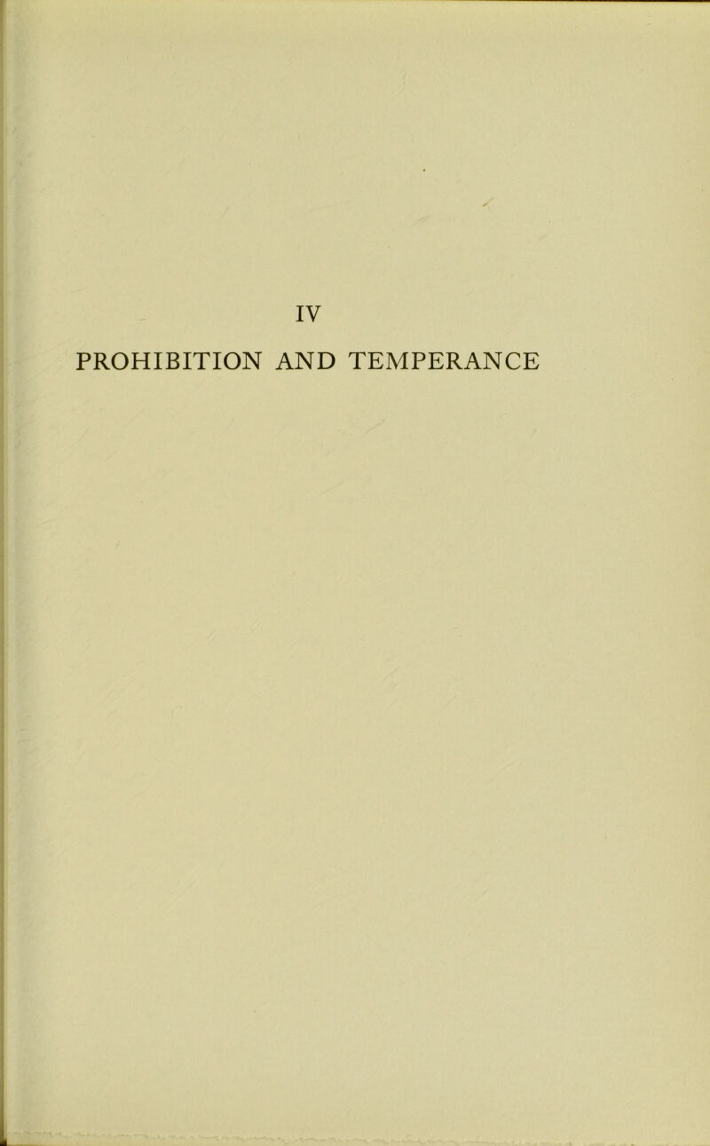 PROHIBITION AND TEMPERANCE