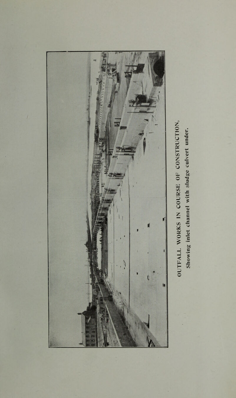 OUTFALL WORKS IN COURSE OF CONSlKUCiiu Showing inlet channel with sludge culvert under.