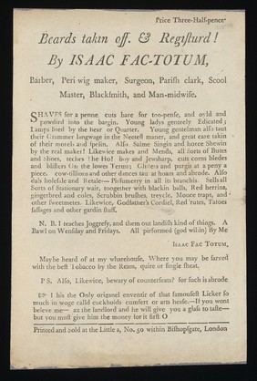 Beards takin off. & registurd! / by Isaac Fac-Totum, barber, peri-wig maker, surgeon, parish clark, scool master, blacksmith, and man-midwife.