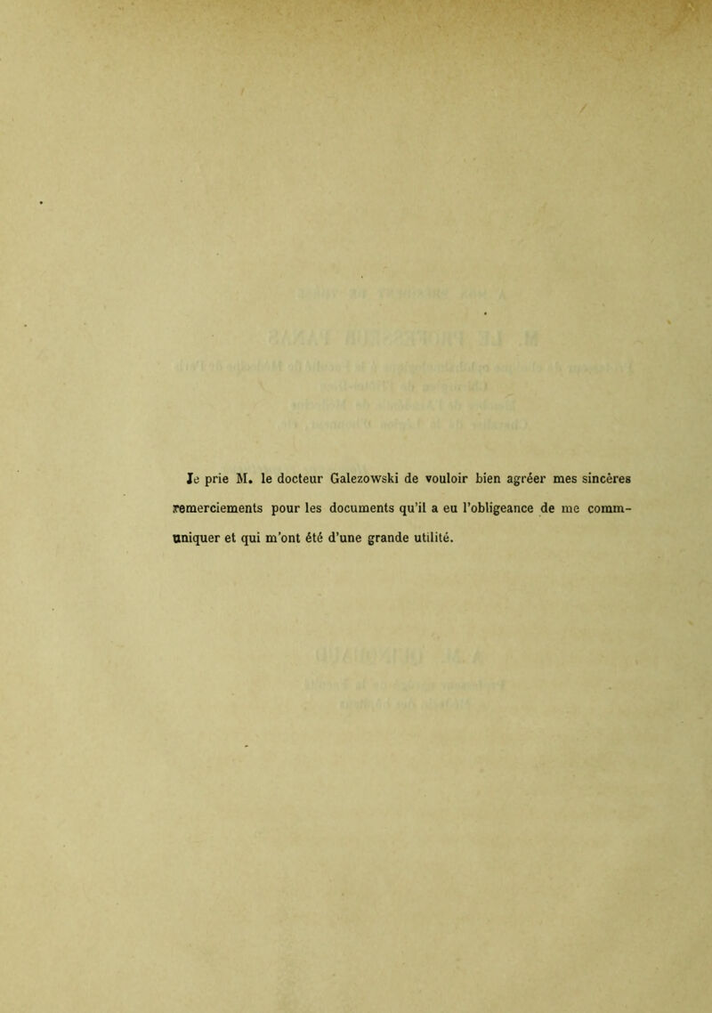 remerciements pour les documents qu’il a eu l’obligeance de me comm- uniquer et qui m’ont été d’une grande utilité.