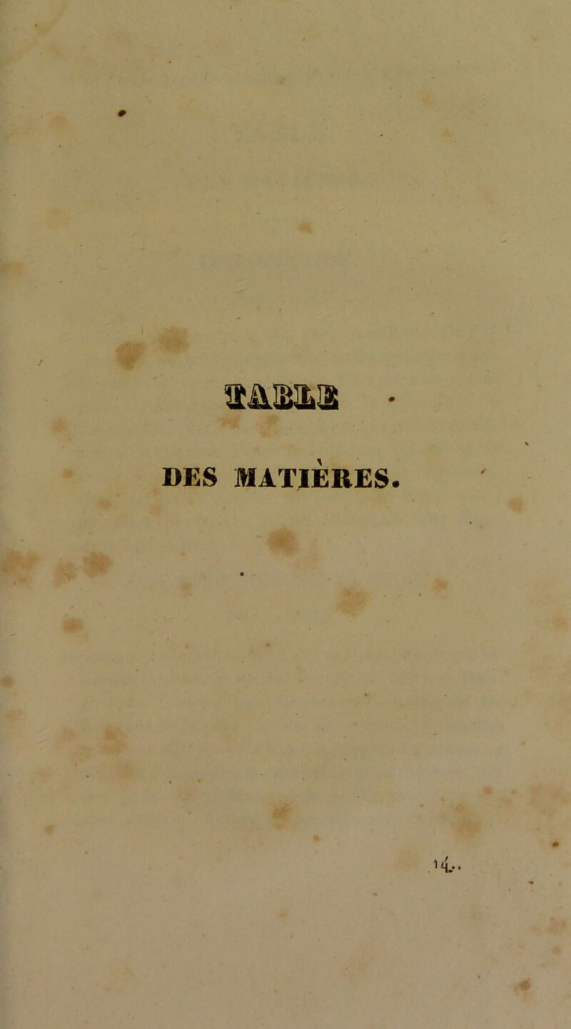 MU DES MATIÈRES.
