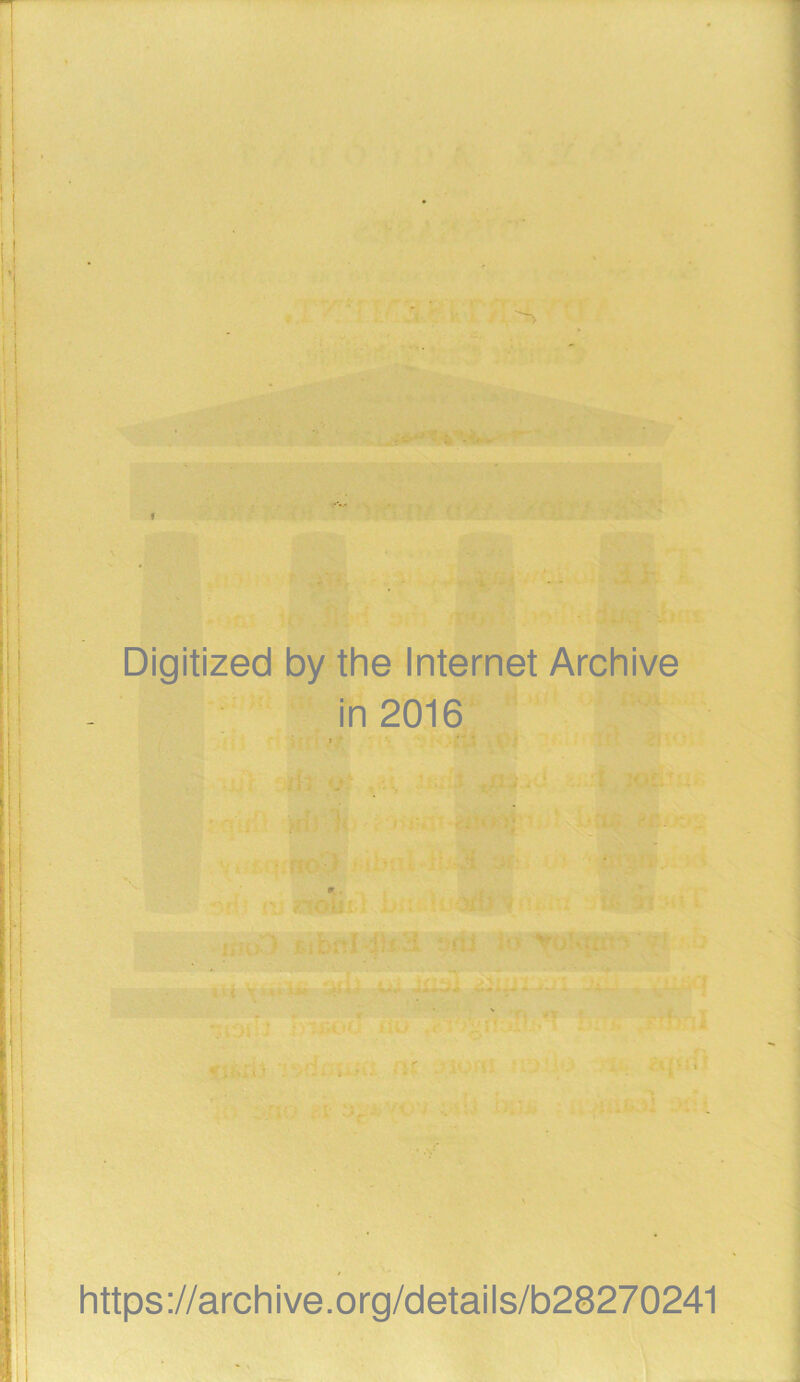 , -- ^ Digitized by the Internet Archive in 2016 https://archive.org/details/b28270241