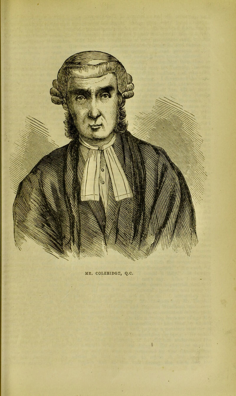 MR. COLERIDGE, Q.C. i