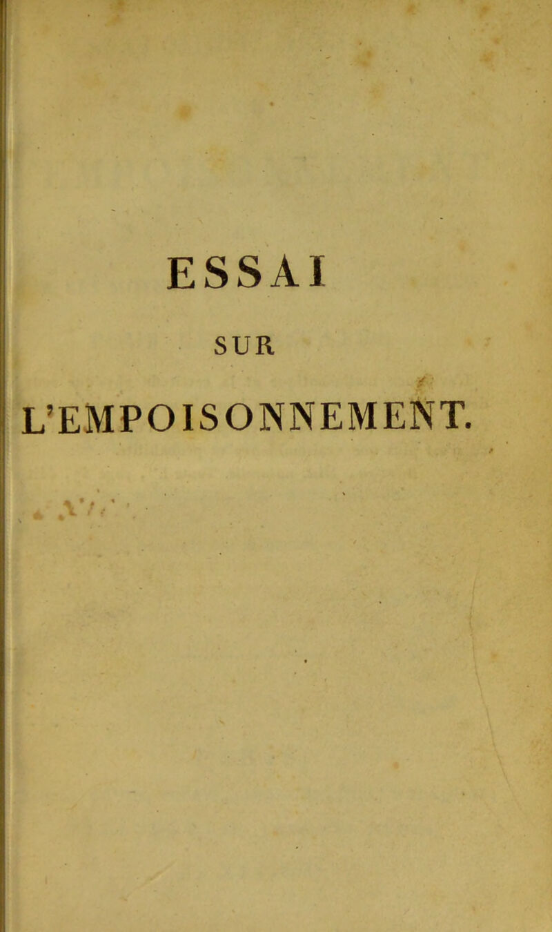 SUR ✓ L’EMPOISONNEMENT.