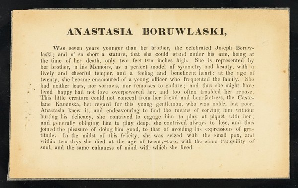 [Leaflet (September 1894) giving a brief account ot the life of Anastasia Boruwlaski, sister to the celebrated dwarf, Josef Boruwlaski].