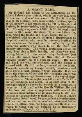 [Undated newspaper cutting (September 1886) advertising an appearance by a giant (3 feet tall), 1 year old baby at the Albert Palace, Battersea, London].