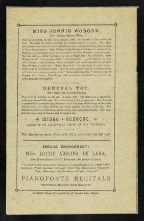 [Undated mottled blue-grey handbill (London, December 1884?) advertising an appearance by Harvey's Midges: Princess Lottie, Prince Midge, Miss Jennie Worgen, General Tot and Mlle. Lottie Adelina de Lara,  child pianist, at the Piccadilly Hall, London].