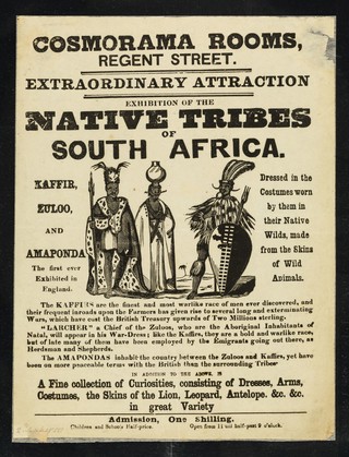 [Undated handbill (1850?) advertising "a display of African tribesmen in traditonal costumes at Cosmorama Rooms, Regent Street, London].