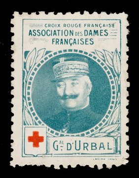 [Stamp-like sticker sold to raise funds for the French Red Cross. Bearing a portrait of: Gal. D'Urbal].