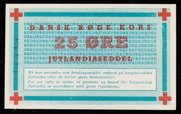 [25 Øre note (onboard currency) as used on the hospital ship, Jutlandia during the Korean War].