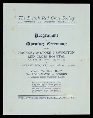 [Programme of opening ceremony of the Hackney & Stoke Newington Red Cross Hospital, Downs Park Road, Clapton, London 29 January 1916].