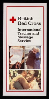 [British Red Cross Society leaflet about their international tracing and message service].