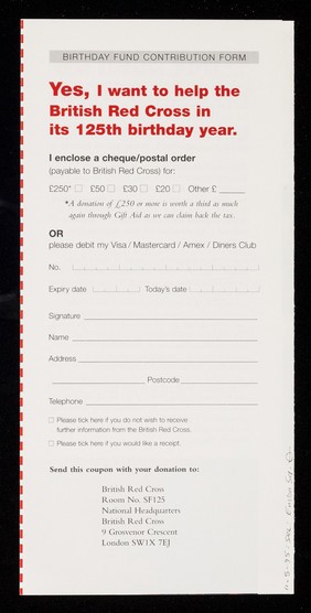 [Leaflet about the 125th anniversary of the British Red Cross Society. Donations are also requested].