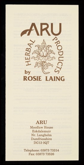 [Leaflet advertising ARU herbal products by Rosie Laing. ].