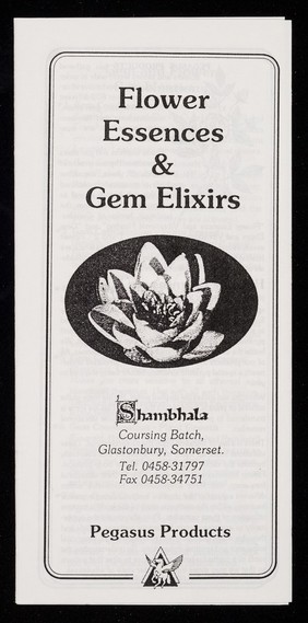 [Leaflet advertising Pegasus Products' flower essences, vibrational remedies on sale at Shambhala in Glastonbury].