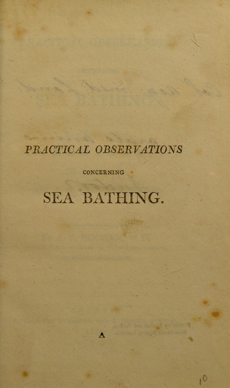 CONCERNING SEA BATHING.