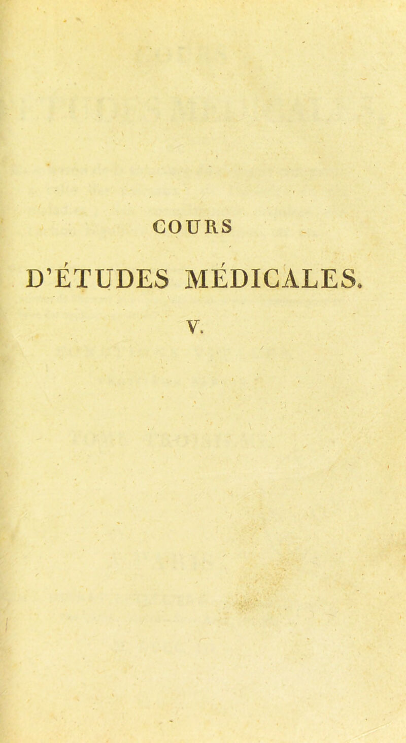 D’ÉTUDES MÉDICALES, v.