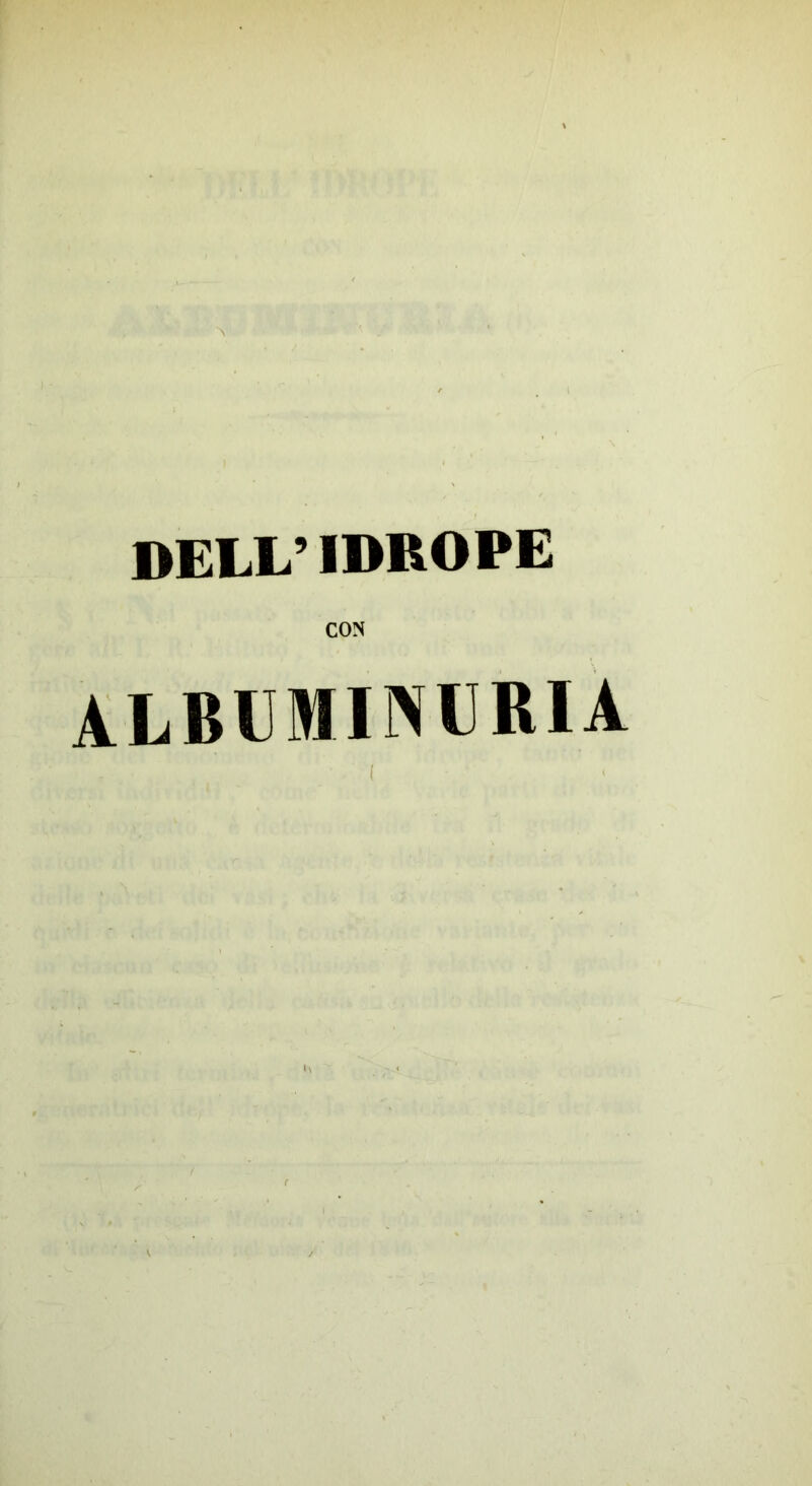 DELL’ IDROPE CO N albumincria (