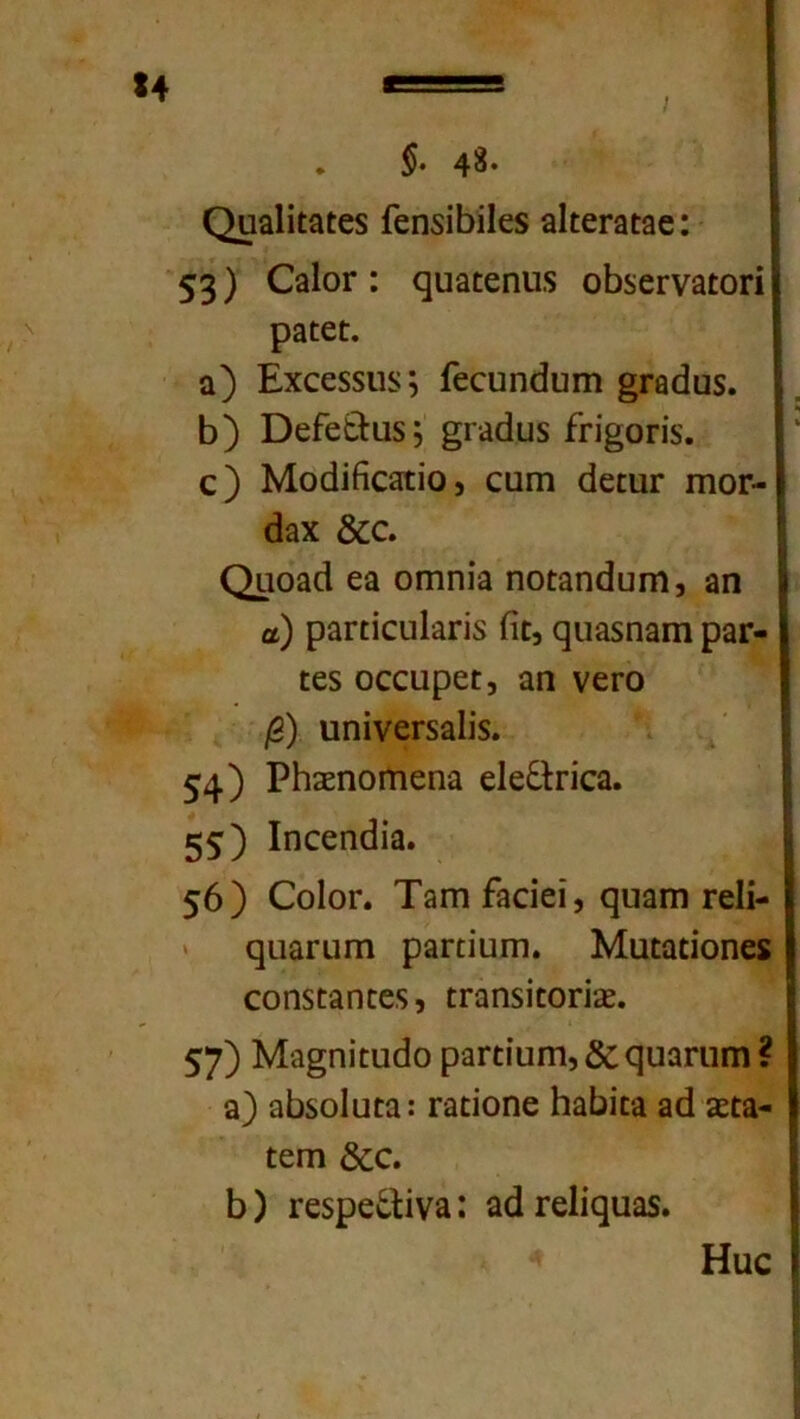 *4 I $. 4$· 0ιΐ3ΐΐ£3(εδ ίεηδίβΐΐεδ 3ΐί£Γ3£3ε: 53) ΟΙογ : ςϋ3εεηιΐδ ο6δει:ν3£οπ ρ3ίεϋ. α) Εχεεδδΐΐδ; ίεςυηοΙιίΓη §Γ8(1υ$. β) ΌεΓε&ϋδ; §ηκ1υ§ ίΗ§οη$. ς) Μο(ϋβς3Τΐο, ςαΐΏ (ΙεειίΓ πίογ- <Ϊ3Χ &ο. Οαοαά £3 ΟΓπηία ηο£3Π(1υπι, 3η α) ραηίαιίαηδ ίκ, ςιΐ3δη3ΐη ρ3Γ- εεδ οεαιρεΕ, αη νεΓΟ β). υηίνεΓ53ϋδ. 54) ΡΗ3εηοΓηεη3 ε1ε&π(Γ3. 55) Ιηεεηίϋα. 56) ΟοΙογ. Τ3ΓΠ ίίΐαεί, <^ιΐ3Γη τεΐί- ςιιαΓϋΓη ρ3ΓίΐιΐΓπ. Μϋ£3£ίοηεδ οοηδΕ3η£εδ, £Γ3ηδΐΕ0Π£Ε. 57) Μα^ηίεικίο ραΓη'υιτι,&:ςϋαΓΐιπι? 3) £ώδο1ιΚ3: Γαείοηε 1ΐ3βΐ£3 3(13εί:3- (επί &ο. 5) Γεδρε&ΐν3: 3(1 Γε1ΐςυ3δ. Ηας » ·