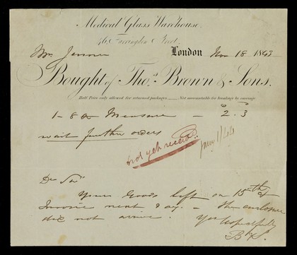 Medical Glass Warehouse : 46 Farringdon Street, London ... 18 : bought of Thos. Brown & Sons.