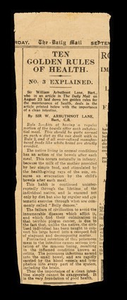 Ten golden rules of health : No.3 explained : ...the importance of a clean intestine / by Sir W. Arbuthnot Lane, Bart.