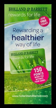 Holland & Barrett rewards for life : rewarding a healthier way of life / Holland & Barrett.