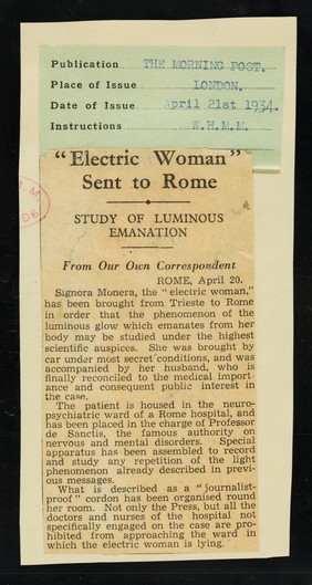 [Newspaper cutting (Morning Post, 21 April 1934) about Signora Monera, the "Electric Woman" from Trieste whose body emits a luminous glow].