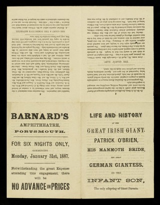 [Leaflet detailing the "Life and history of the great Irish Giant, Patrick O'Brien, his mammoth bride, Christianna, the great German Giantess and their infant son" at Barnard's Amphitheatre, Portsmouth, 31 January 1887].