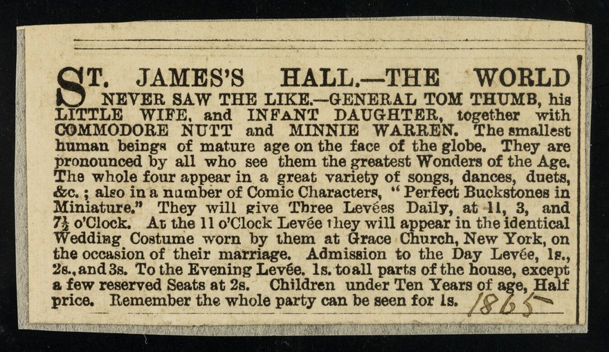 [Newspaper cutting (1865?) about appearances by Tom Thumb, Commodore Nutt and Minnie Warren at St. James's Hall].