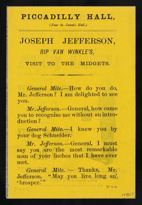 [Leaflet advertising appearances by Frank Uffner's American Midgets: Lucia Zarate and General Mite at the Piccadilly Hall, London. Printed on yellow paper].