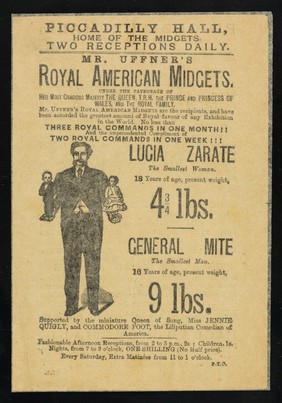 [Leaflet advertising appearances by Frank Uffner's American Midgets: Lucia Zarate and General Mite at the Piccadilly Hall, London. Printed on white paper].