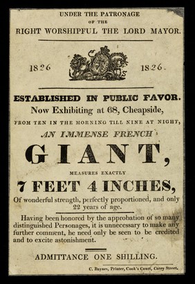 Established in public favor : Now exhibiting at 68, Cheapside, from ten in the morning till nine at night, an immense French giant : measures exactly 7 feet 4 inches ...
