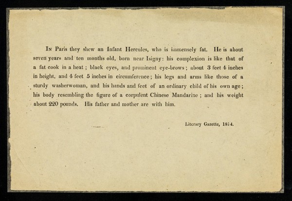 In Paris they shew an infant Hercules, who is immensely fat.