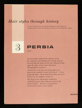 Hairstyles through history. 3, Persia king.