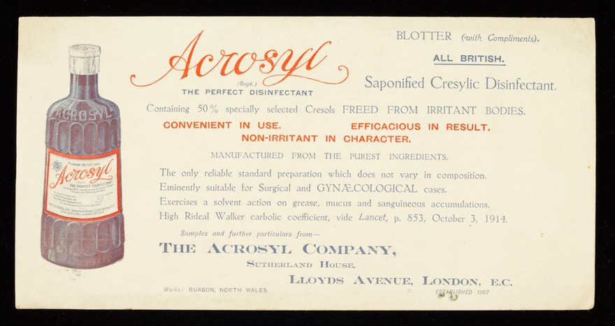 Acrosyl, the perfect disinfectant : saponified cresylic disinfectant.