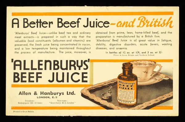 A better beef juice - and British ... 'Allenburys' Beef Juice.