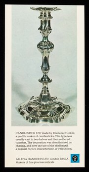 Choledyl, the true, stable salt of theophylline ... : candlestick 1767 made by Ebeneezer Coker ...