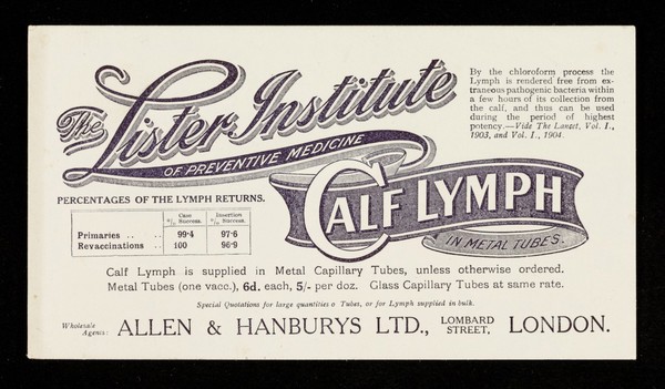 The Lister Institute of Preventive Medicine Calf Lymph in metal tubes.