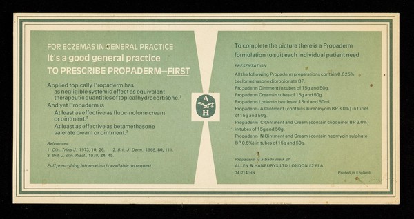 For eczemas in general practice it's a good general practice to prescribe Propaderm - first : The Late Royal Exchange and Cornhill.