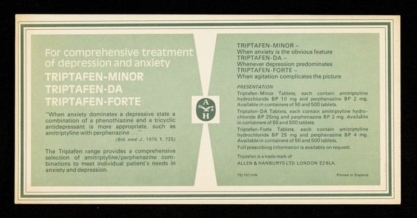 For comprehensive treatment of depression and anxiety Triptafen-Minor Triptafen-DA Triptafen-Forte : West India Dock.