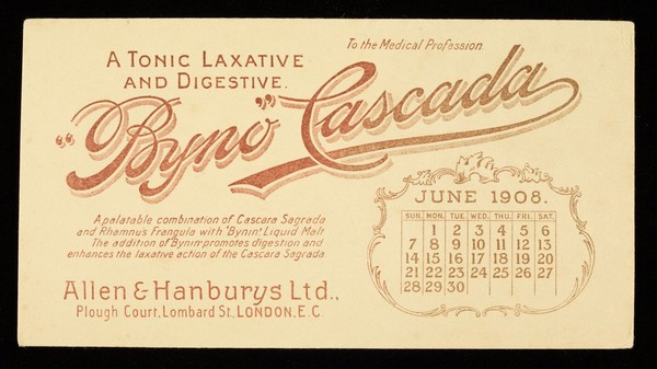 Byno-Cascada : a tonic laxative and digestive : June 1908.