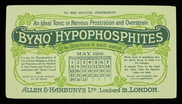 Byno-Hypophosphites : an ideal tonic in nervous prostration and overstrain : May 1910.