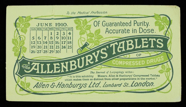 The 'Allenburys' tablets of compressed drugs : of guaranteed purity, accurate in dose : June 1910.