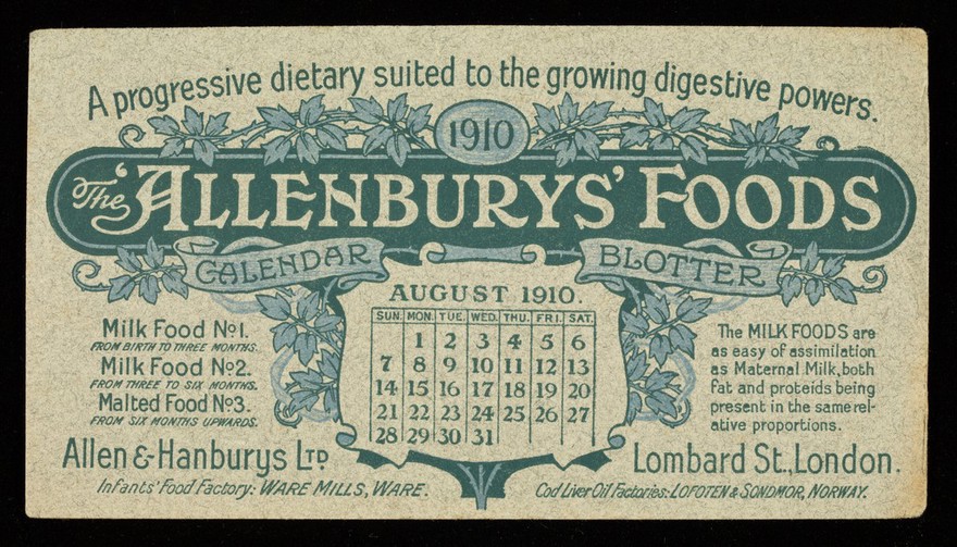 The 'Allenburys' Foods : a progressive dietary suited to the growing digestive powers : August 1910.