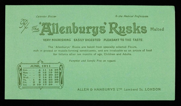 The 'Allenburys' Rusks malted : very nourishing, easily digested, pleasant to the taste : June 1911.