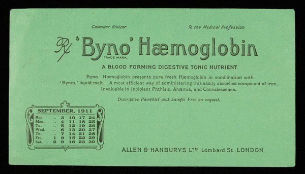 'Byno' Haemoglobin : a blood forming digestive tonic nutrient : September 1911.